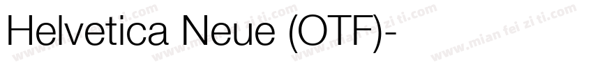 Helvetica Neue (OTF)字体转换